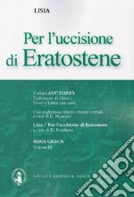 Per l'uccisione di Eratostene libro