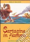 Cartagine in fiamme libro