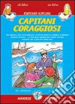 Capitani coraggiosi libro