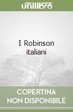 I Robinson italiani libro