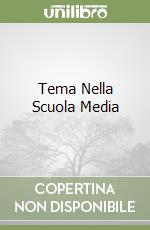 Tema Nella Scuola Media libro