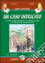 Un caso intricato libro