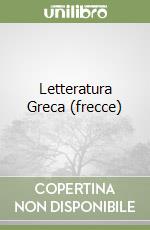 Letteratura Greca (frecce) libro