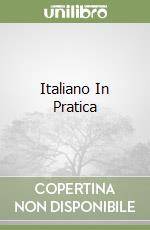 Italiano In Pratica
