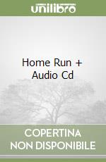 Home Run + Audio Cd libro