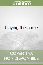 Playing the game libro