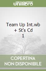 Team Up Int.wb + St's Cd 1 libro