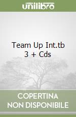 Team Up Int.tb 3 + Cds libro