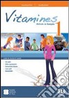 Vitamines version «base». Per la Scuola media. Con CD Audio. Con espansione online. Vol. 1 libro