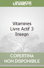 Vitamines Livre Actif 3 Insegn libro