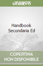Handbook Secondaria Ed libro
