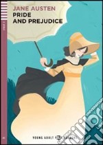 Pride and prejudice. Con File audio per il download. Con Contenuto digitale per accesso on line libro