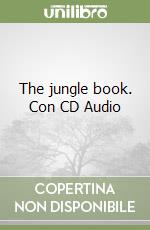 The jungle book. Con CD Audio libro