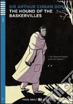 The hound of the Baskervilles. Con CD Audio. Con espansione online