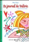 Le journal de Valerie. Con CD Audio. Con espansione online libro di Flagan Mary