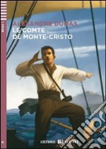 Le comte de Monte-Cristo. Con CD Audio. Con espansione online libro