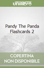 Pandy The Panda Flashcards 2 libro