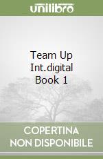 Team Up Int.digital Book 1 libro