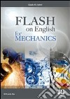 Flash on english for construction. Per le Scuole superiori. Con espansione online libro