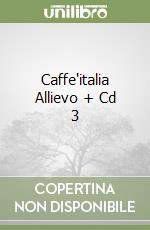 Caffe'italia Allievo + Cd 3 libro