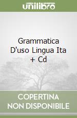 Grammatica D'uso Lingua Ita + Cd