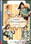 Les trois mousquetaires. Con CD Audio. Con espansione online libro