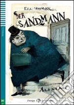 Der Sandmann. Con CD Audio. Con espansione online