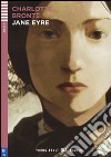Jane Eyre. Con File audio per il download. Con Contenuto digitale per accesso on line libro