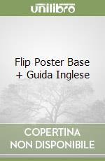Flip Poster Base + Guida Inglese libro