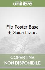 Flip Poster Base + Guida Franc. libro