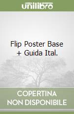 Flip Poster Base + Guida Ital. libro