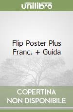 Flip Poster Plus Franc. + Guida libro