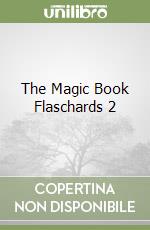 The Magic Book Flaschards 2