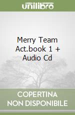 Merry Team Act.book 1 + Audio Cd libro