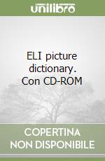 ELI picture dictionary. Con CD-ROM