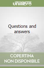 Questions and answers