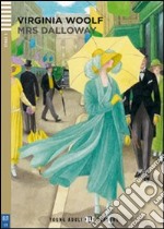 Mrs Dalloway. Con File audio per il download. Con Contenuto digitale per accesso on line libro