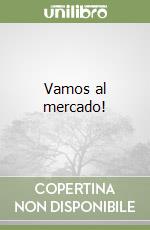Vamos al mercado! libro
