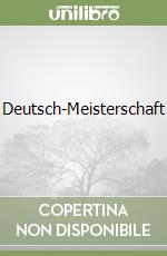 Deutsch-Meisterschaft libro