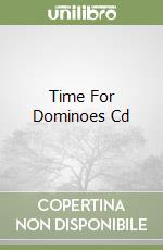 Time For Dominoes Cd libro