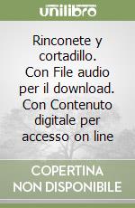 Rinconete y cortadillo. Con File audio per il download. Con Contenuto digitale per accesso on line libro