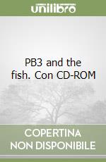 PB3 and the fish. Con CD-ROM