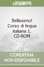 Bellissimo! Corso di lingua italiana 1. CD-ROM