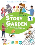 Story garden. Per la Scuole elementare. Ediz. per la scuola. Con e-book. Con espansione online (The). Vol. 1 libro