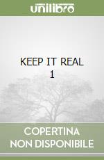 KEEP IT REAL 1 libro