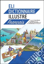 ELI dictionnaire Illustré français libro