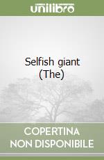 Selfish giant (The) libro