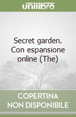 Secret garden. Con espansione online (The) libro