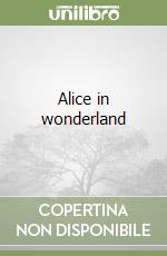 Alice in wonderland