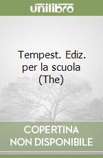 Tempest. Ediz. per la scuola (The) libro